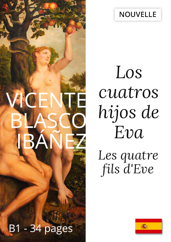 Livre bilingue Les quatre fils d'Eve espagnol