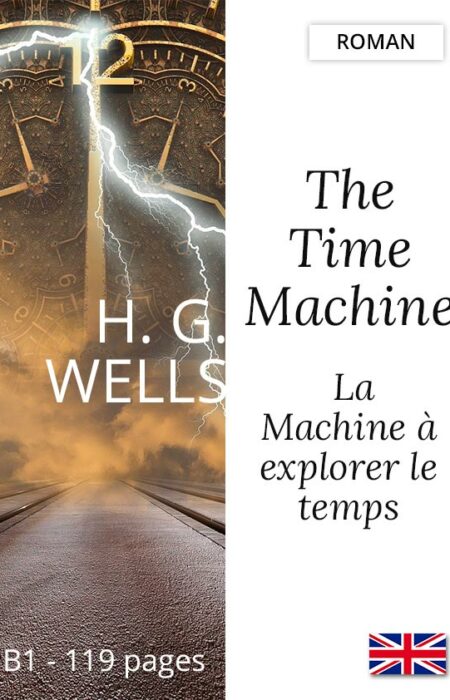 Livre bilingue Yesbook Machine à explorer le temps H.G. Wells-anglais