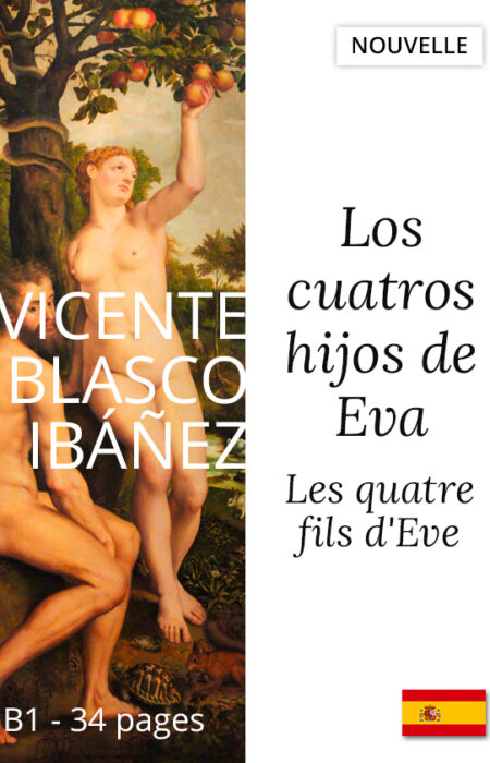 Livre bilingue Les quatre fils d'Eve espagnol